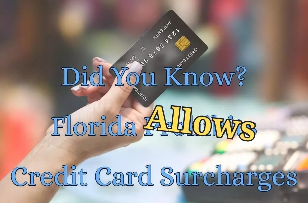 Florida allows surcharging