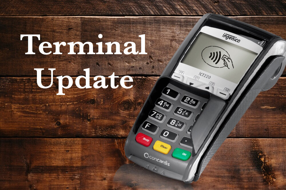 Critical Credit Card Terminal Updates